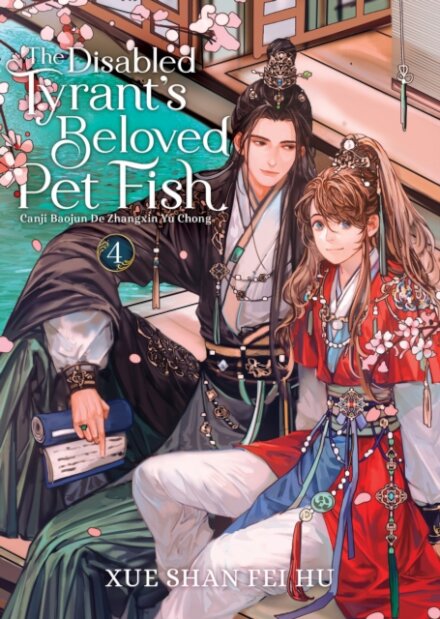 The Disabled Tyrant'S Beloved Pet Fish V4 Novel