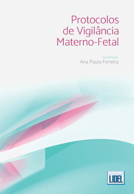 Protocolos de Vigilância Materno-Fetal