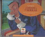 A Cidade E As Serras