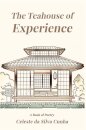 The Teahouse of Experience