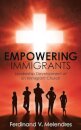 Empowering Immigrants
