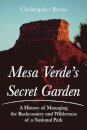 Mesa Verde's Secret Garden