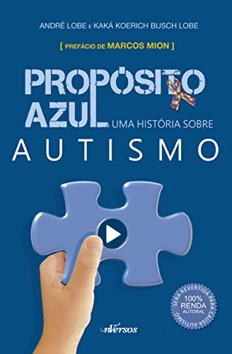 Propósito azul: uma história sobre autismo