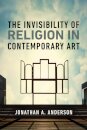 The Invisibility of Religion in Contemporary Art