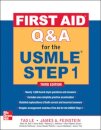 First Aid Q&A for the USMLE Step 1, Third Edition