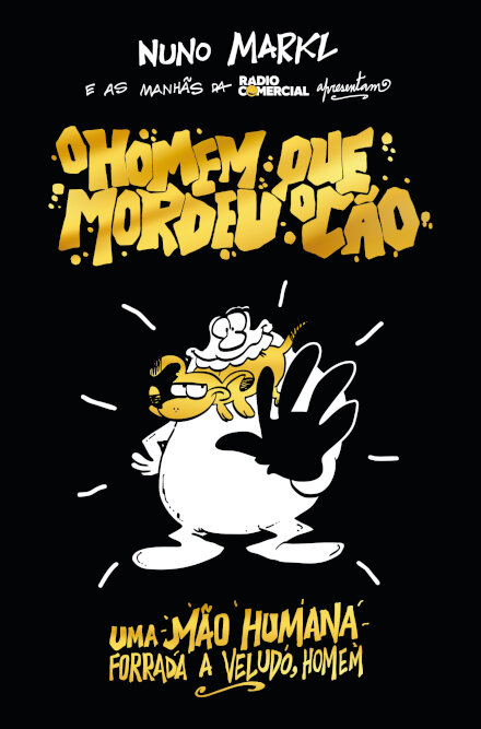 O Homem que Mordeu o Cão: Uma Mão Humana Forrada a Veludo Homem!