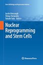 Nuclear Reprogramming and Stem Cells