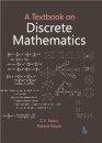 A Textbook on Discrete Mathematics