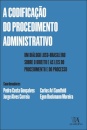A Codificação Do Procedimento Administrativo