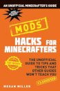 Hacks for Minecrafters: Mods