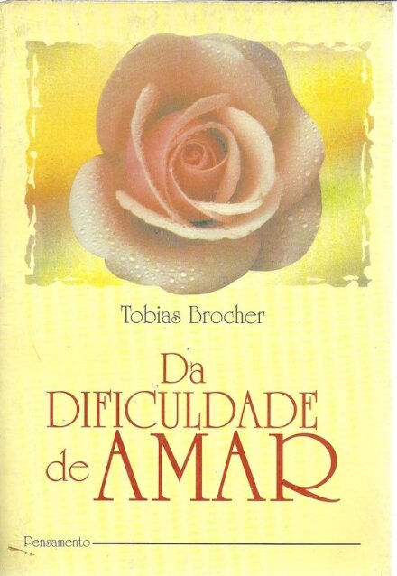 Da Dificuldade De Amar