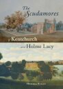 The Scudamores of Kentchurch and Holme Lacy
