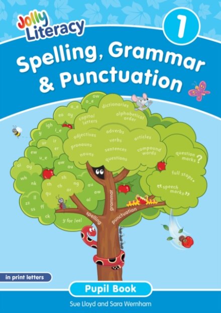 Spelling, Grammar & Punctuation Pupil Book 1