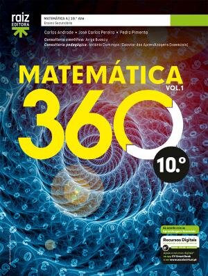 Matemática 360 10 - Matemática A - 10.º ano Manual 2025