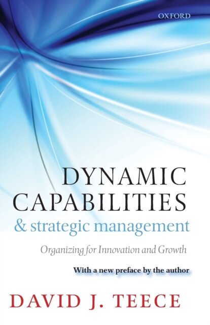 Dynamic Capabilities and Strategic Management