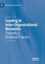 Leading in Inter-Organizational Networks