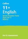 11+ English Quick Practice Tests Age 10-11 (Year 6) Book 3