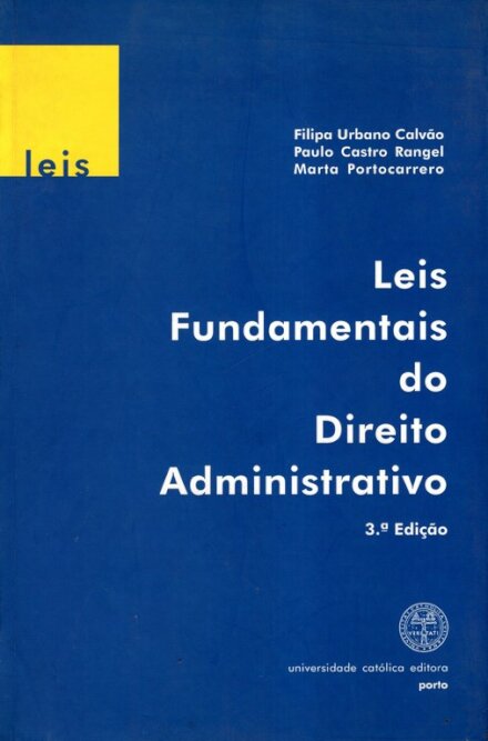 Leis Fundamentais do Direito Administrativo