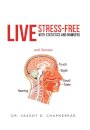Live Stress-Free with Statistics and Numbers