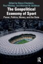 The Geopolitical Economy of Sport