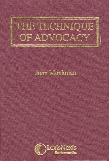 Munkman: The Technique of Advocacy