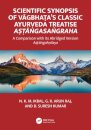 Scientific Synopsis of Vagbhata’s Classic Ayurveda Treatise Astangasangraha