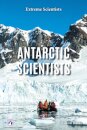 Antarctic Scientists