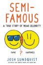 Semi-Famous
