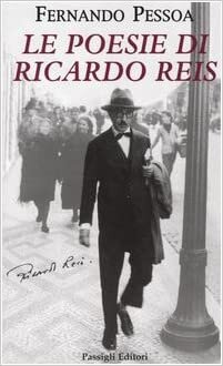 La Poesie Di Ricardo Reis