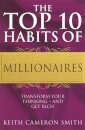 The Top 10 Habits Of Millionaires