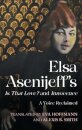 Elsa Asenijeff’s Is That Love? and Innocence