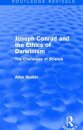 Joseph Conrad and the Ethics of Darwinism (Routledge Revivals)