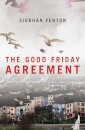 The Good Friday Agreement