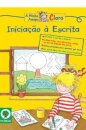 A Minha Amiga Clara Atividades Clara Iniciação À Escrita