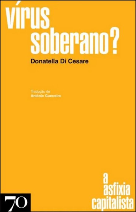 Vírus Soberano? A Asfixia Capitalista