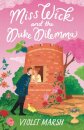 Miss Wick and the Duke Dilemma