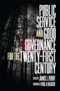 Public Service and Good Governance for the Twenty-First Century