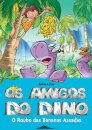 Os Amigos do Dino: O Roubo das Bananas Assadas