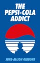 The Pepsi Cola Addict