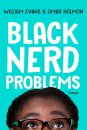 Black Nerd Problems