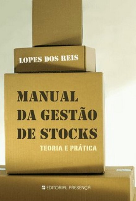 Manual da Gestão de Stocks - Teoria e prática
