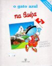 O Gato Azul na Suiça