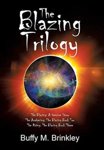 The Blazing Trilogy
