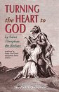 Turning the Heart to God