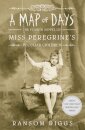 A Map Of Days Miss Peregrine'S Book 4