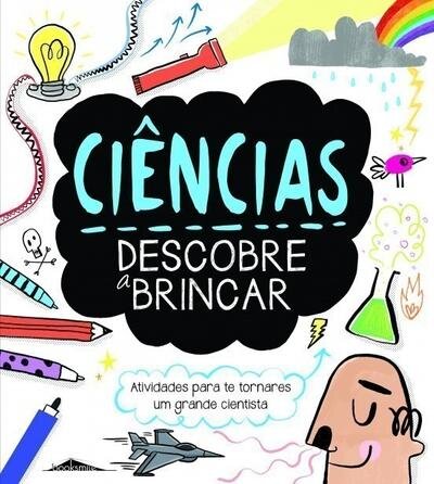 Ciências: Descobre a Brincar