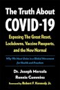 The Truth About COVID-19