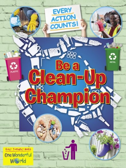 Be A Clean-Up Champion