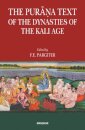 The Purana Text of the Dynasties of the Kali Age