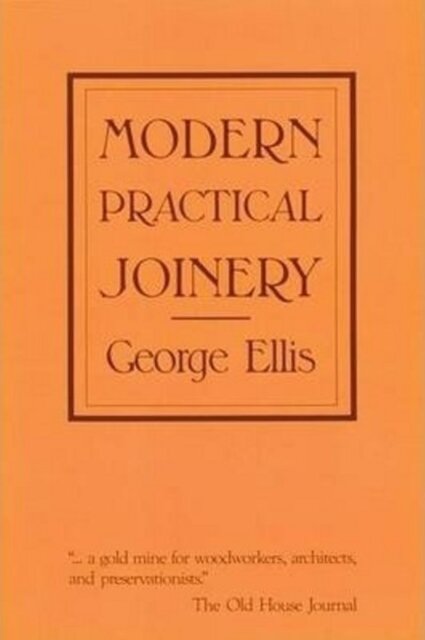 Modern Practical Joinery